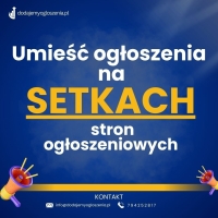 Rozsyłanie ogłoszeń na portale /Usługa dodawania ogłoszeń do internetu /Dodawanie ogłoszeń w Polsce /Jak dotrzeć do klientów przez ogłoszenia